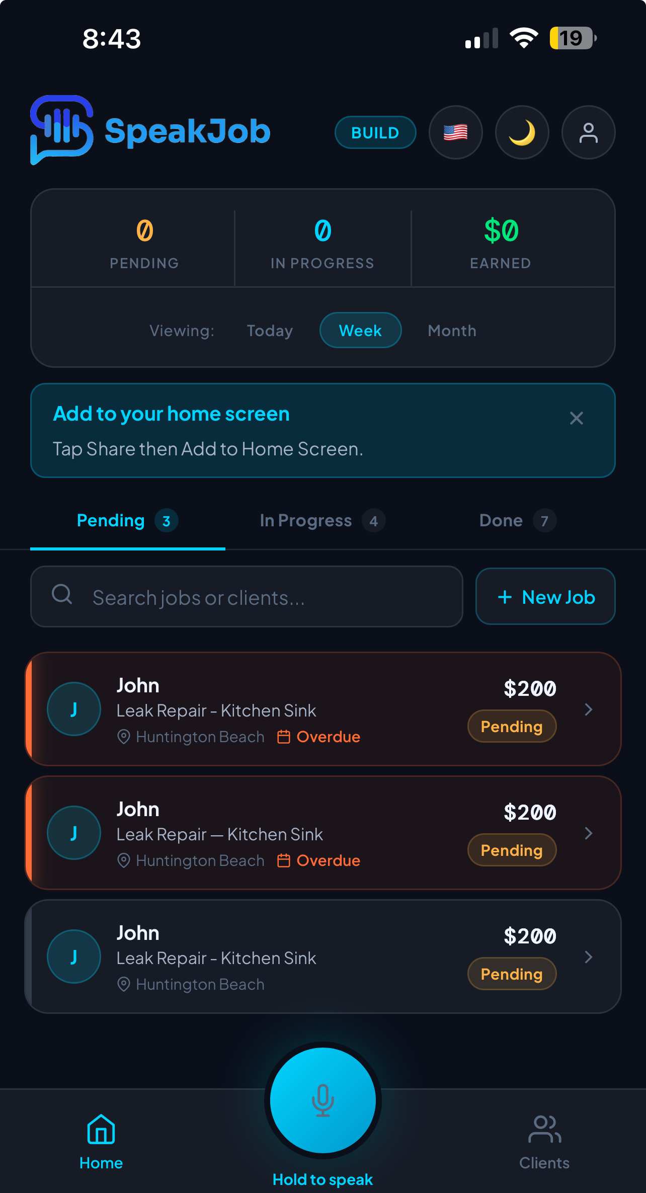 SpeakJob dashboard showing pending, in-progress, and earned jobs for a field service crew